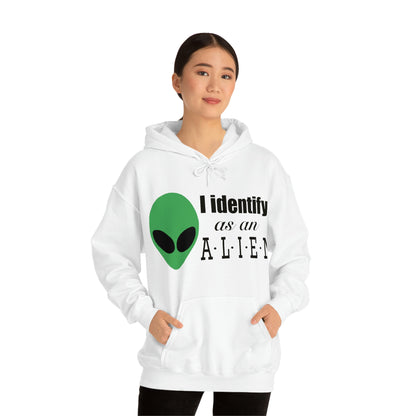 I Identify As An Alien - Hoodie