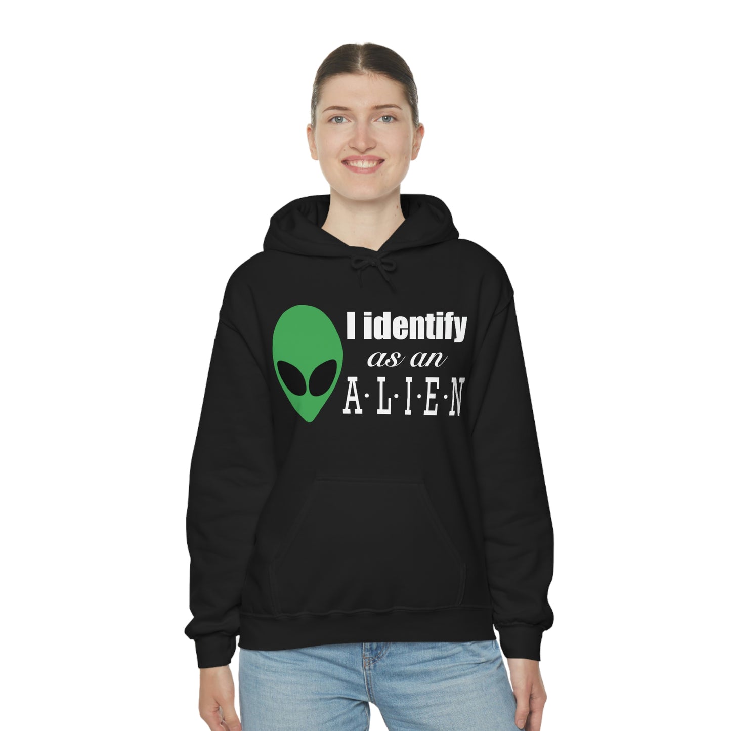 I Identify As An Alien - Hoodie