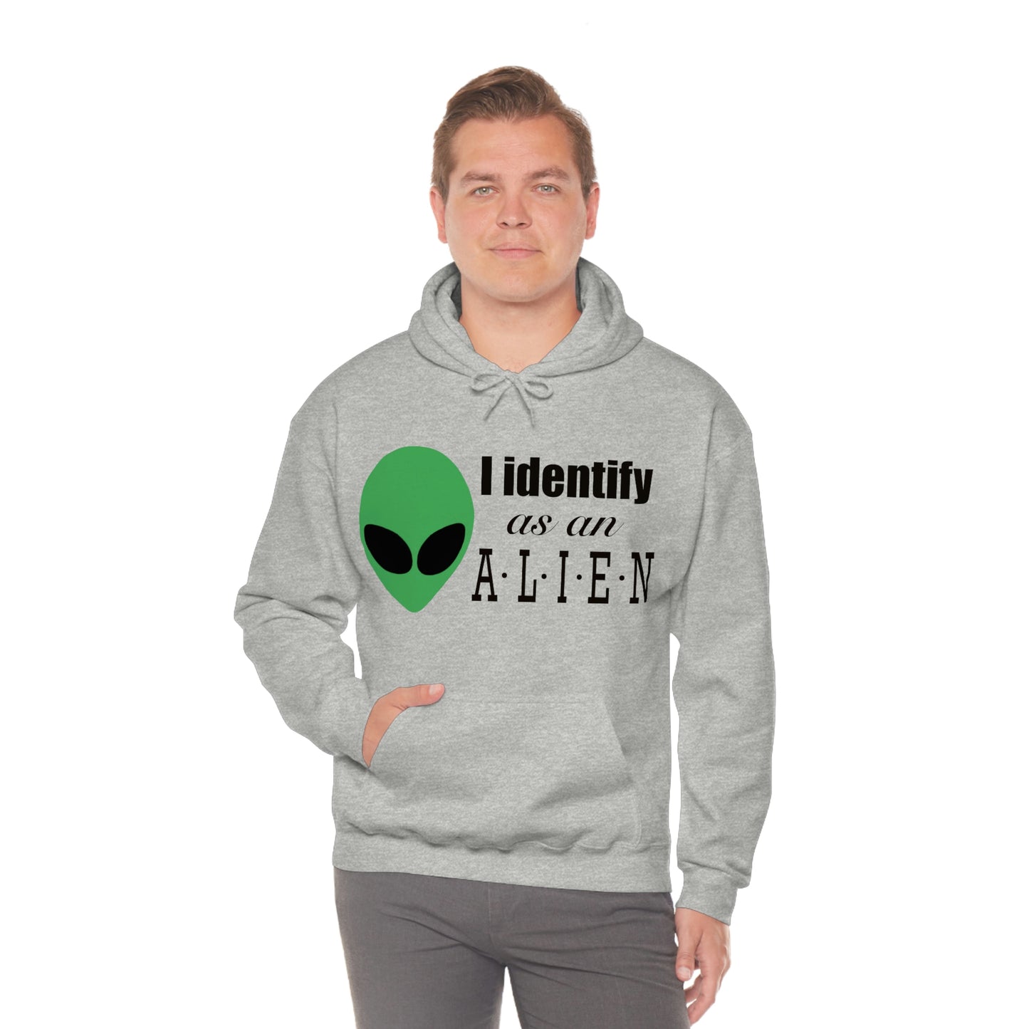 I Identify As An Alien - Hoodie