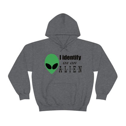 I Identify As An Alien - Hoodie