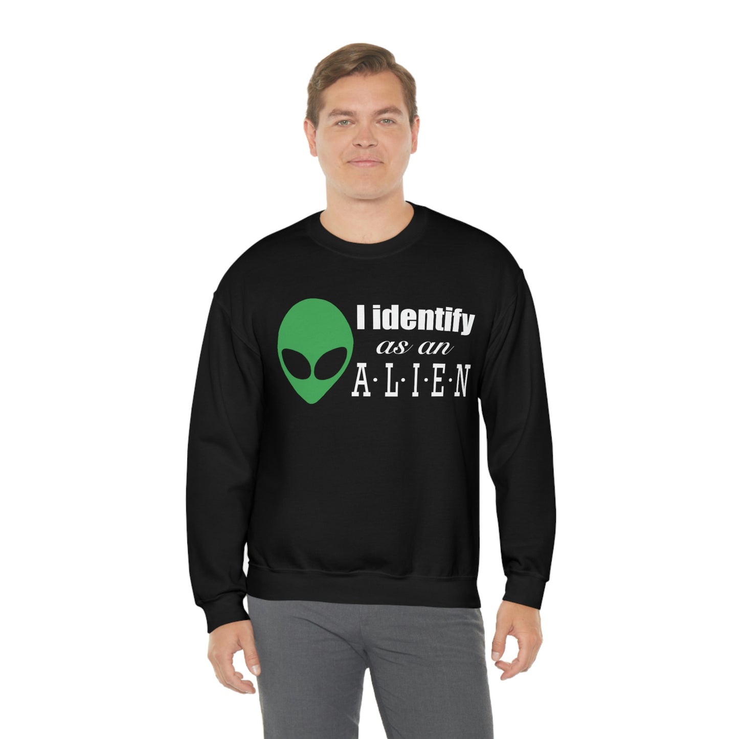 I Identify As An Alien Sweatshirt