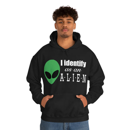 I Identify As An Alien - Hoodie