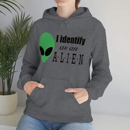 I Identify As An Alien - Hoodie