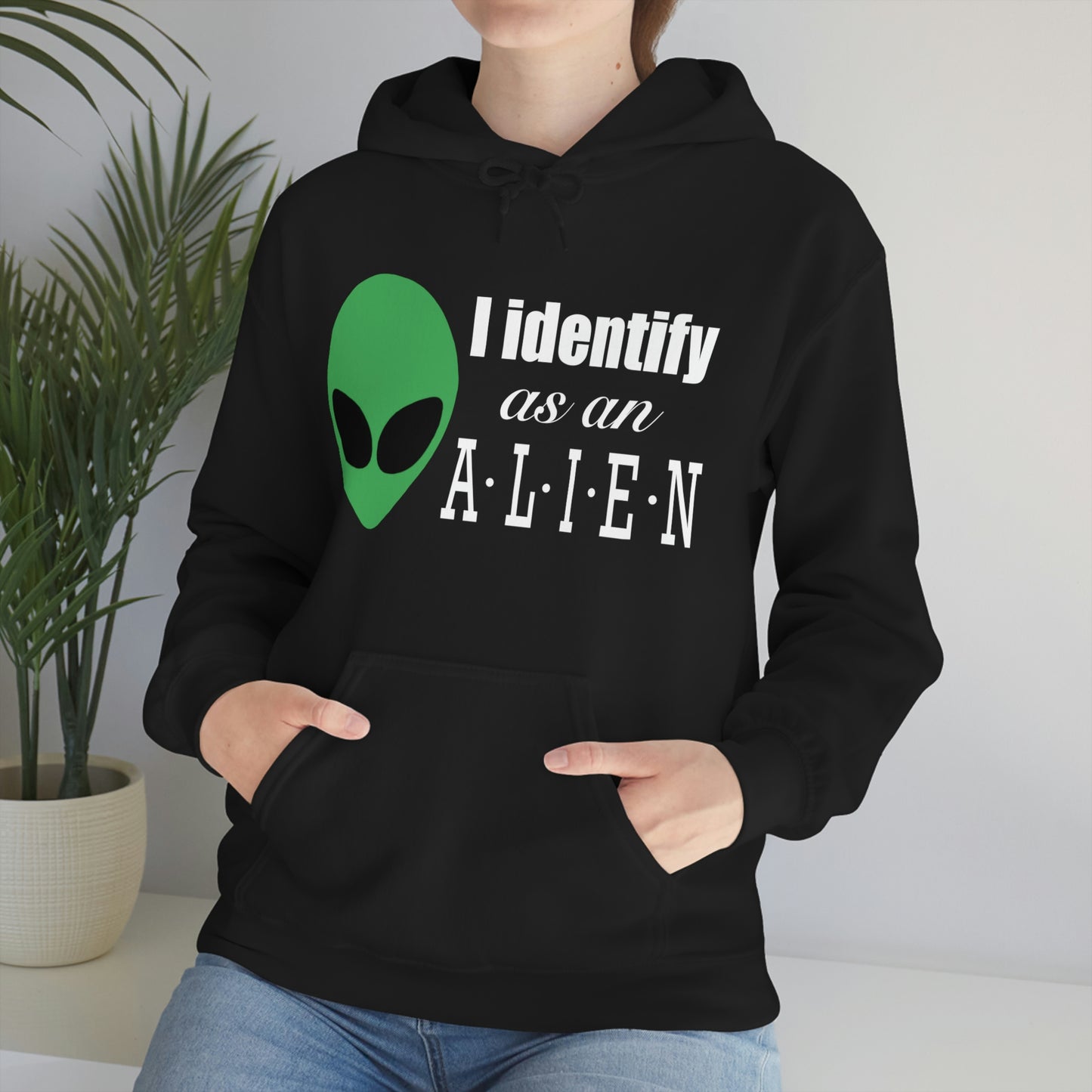 I Identify As An Alien - Hoodie