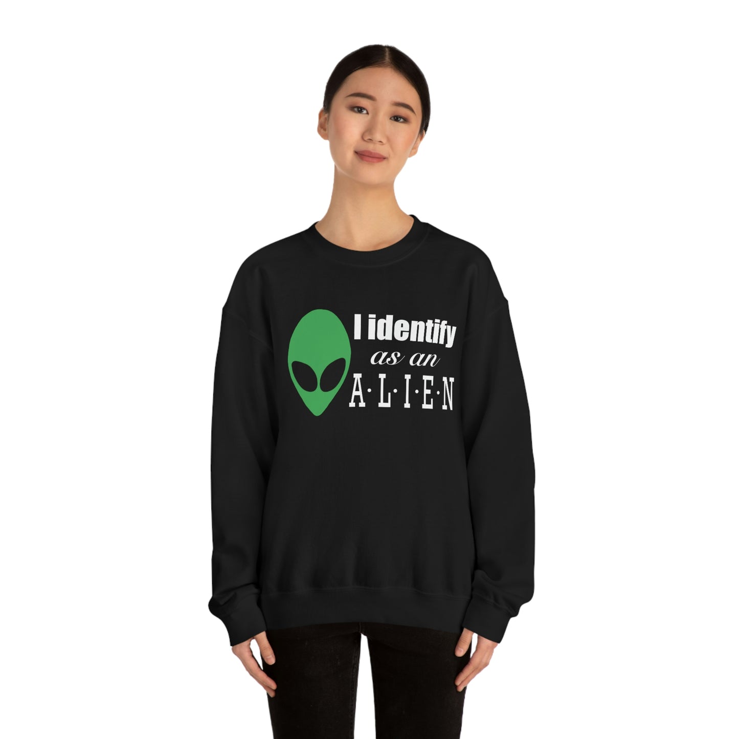 I Identify As An Alien Sweatshirt